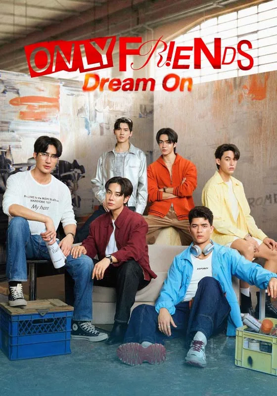 Only Friends Season 2 : Dream On